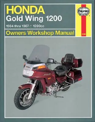 Manual de atelier pentru proprietari Honda Gold Wing 1200: 1984-1987, 1200cc - Honda Gold Wing 1200 Owners Workshop Manual: 1984-1987, 1200cc