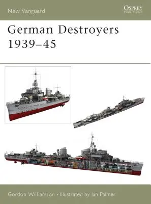 Distrugătoare germane 1939-45 - German Destroyers 1939-45