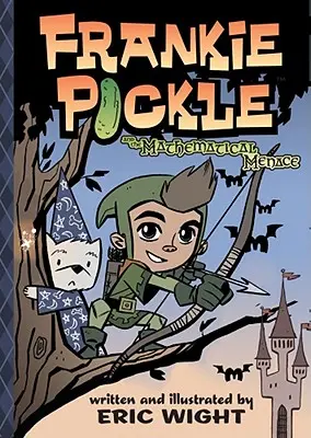 Frankie Pickle și amenințarea matematică - Frankie Pickle and the Mathematical Menace