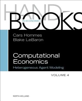 Economia computațională: Modelarea agenților eterogeni - Computational Economics: Heterogeneous Agent Modeling