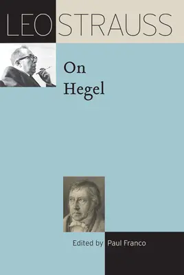 Leo Strauss despre Hegel - Leo Strauss on Hegel