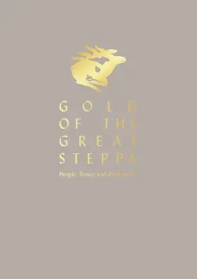 Aurul Marii Stepe - Gold of the Great Steppe