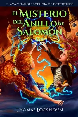 Ava y Carol Agencia de Detectives: El Misterio del Anillo de Salomn (Ava & Carol Detective Agency: Misterul inelului lui Solomon) - Ava y Carol Agencia de Detectives: El Misterio del Anillo de Salomn (Ava & Carol Detective Agency: The Mystery of Solomon's Ring)