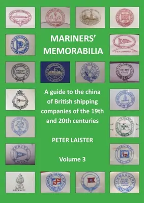 Mariners' Memorabilia Volumul 3 - Mariners' Memorabilia Volume 3