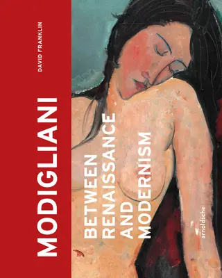 Modigliani - între Renaștere și Modernism - Modigliani - Between Renaissance and Modernism