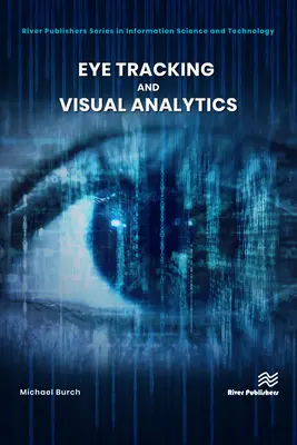 Urmărirea ochilor și analiza vizuală - Eye Tracking and Visual Analytics