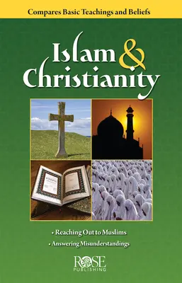 Pamflet despre islam și creștinism: Comparați învățăturile și credințele bsice - Islam and Christianity Pamphlet: Compare Bsic Teachings and Beliefs