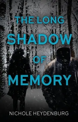 Umbra lungă a memoriei: Un thriller polițist captivant - The Long Shadow of Memory: A gripping crime thriller