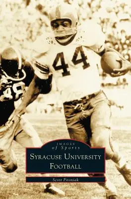 Fotbal la Universitatea Syracuse - Syracuse University Football