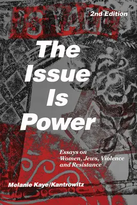 Problema este puterea (ediția a 2-a) - The Issue Is Power (2nd Edition)