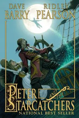 Peter și Starcatchers (Peter and the Starcatchers, Book One) - Peter and the Starcatchers (Peter and the Starcatchers, Book One)
