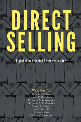 Vânzarea directă: Un model de afaceri global și social - Direct Selling: A Global and Social Business Model