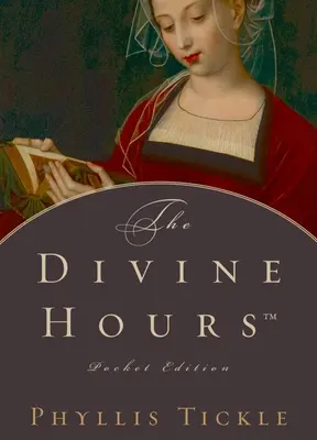 Orele divine - The Divine Hours