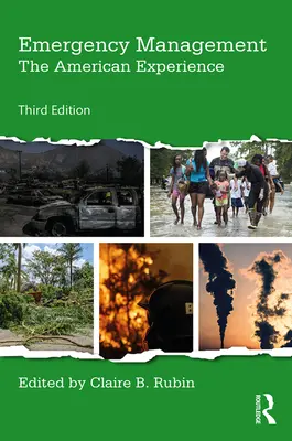 Managementul situațiilor de urgență: Experiența americană - Emergency Management: The American Experience