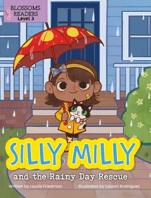 Silly Milly și salvarea din ziua ploioasă - Silly Milly and the Rainy Day Rescue