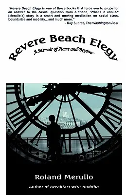 Elegie pe plaja Revere: O amintire despre casă și dincolo de ea - Revere Beach Elegy: A Memoir of Home and Beyond