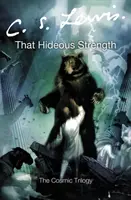 Acea putere hidoasă - That Hideous Strength