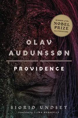 Olav Audunssn: II. Providența - Olav Audunssn: II. Providence