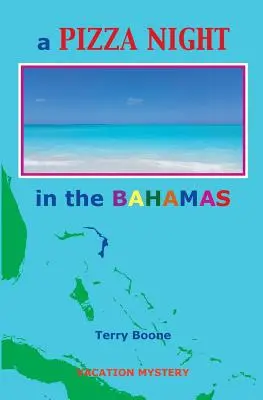 O seară de PIZZA în BAHAMAS - A PIZZA NIGHT in the BAHAMAS