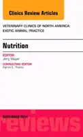 Nutrition, un număr din Veterinary Clinics of North America: Exotic Animal Practice, 17 - Nutrition, an Issue of Veterinary Clinics of North America: Exotic Animal Practice, 17