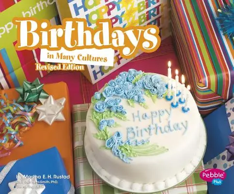 Zilele de naștere în multe culturi - Birthdays in Many Cultures