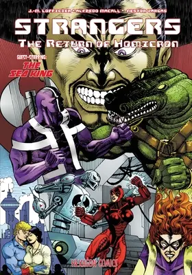Strangers 7: Întoarcerea lui Homicron - Strangers 7: The Return of Homicron