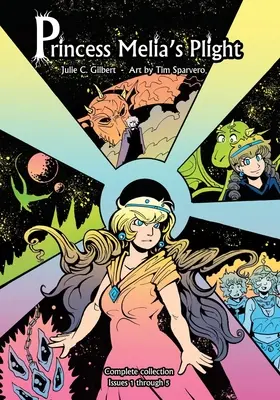Princess Melia's Plight Numerele 1 - 5: Un roman grafic fantasy pentru tineri adulți cu prințese și dragoni - Princess Melia's Plight Issues 1 to 5: A Young Adult Fantasy Graphic Novel Featuring Princesses and Dragons