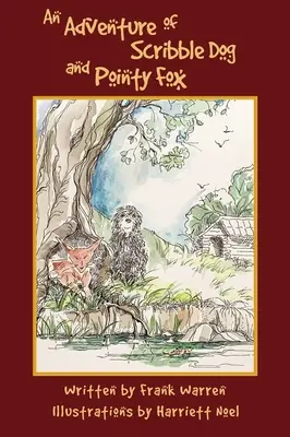 O aventură a lui Scribble Dog și Pointy Fox - An Adventure of Scribble Dog and Pointy Fox