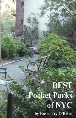 Cele mai bune parcuri de buzunar din New York - BEST Pocket Parks of NYC