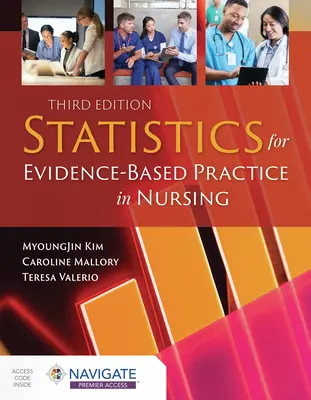 Statistici pentru practica bazată pe dovezi în nursing - Statistics for Evidence-Based Practice in Nursing