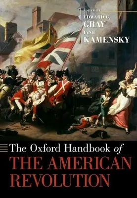 Manualul Oxford al revoluției americane - The Oxford Handbook of the American Revolution