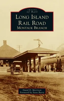 Long Island Rail Road: Ramura Montauk - Long Island Rail Road: Montauk Branch