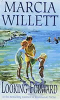 Looking Forward (The Chadwick Family Chronicles, Book 1) - Un roman cald și îndrăgit despre durere, vindecare și dragoste de familie - Looking Forward (The Chadwick Family Chronicles, Book 1) - A warm and endearing novel of grief, healing and family love