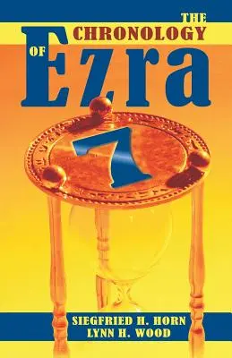Cronologia din Ezra 7 - The Chronology of Ezra 7