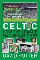 Celtic FC - How The League Was Won - 49 ori - Celtic FC - How The League Was Won - 49 times
