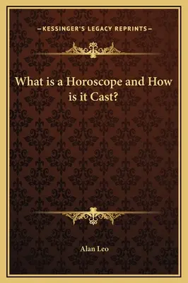 Ce este un horoscop și cum se face? - What is a Horoscope and How is it Cast?