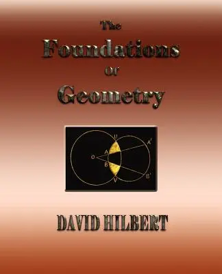 Fundamentele geometriei (The Foundations of Geometry) - The Foundations of Geometry