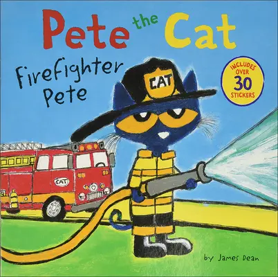 Pete Motanul: Pete Pompierul - Pete the Cat: Firefighter Pete