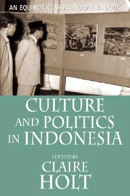 Cultură și politică în Indonezia - Culture and Politics in Indonesia