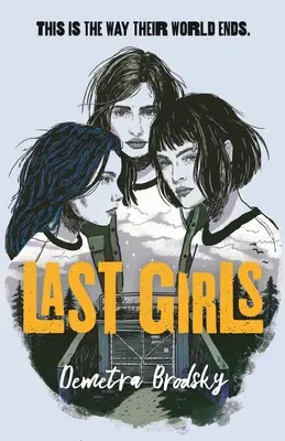 Ultimele fete - Last Girls