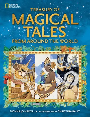Tezaur de povești magice din întreaga lume - Treasury of Magical Tales from Around the World