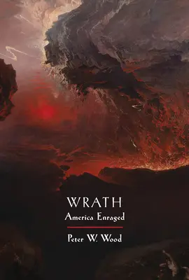 Wrath: America înfuriată - Wrath: America Enraged