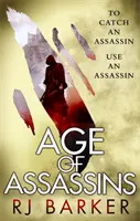 Age of Assassins - (The Wounded Kingdom Book 1) Pentru a prinde un asasin, folosește un asasin... - Age of Assassins - (The Wounded Kingdom Book 1) To catch an assassin, use an assassin...