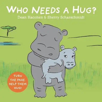 Cine are nevoie de o îmbrățișare? - Who Needs a Hug?