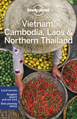 Lonely Planet Vietnam, Cambodgia, Laos și nordul Thailandei 6 - Lonely Planet Vietnam, Cambodia, Laos & Northern Thailand 6