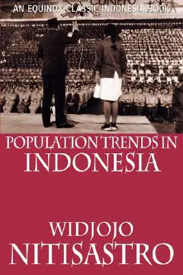 Tendințele populației în Indonezia - Population Trends in Indonesia