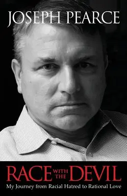 Cursa cu diavolul: Călătoria mea de la ura rasială la iubirea rațională - Race with the Devil: My Journey from Racial Hatred to Rational Love