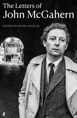 Scrisorile lui John McGahern - Letters of John McGahern