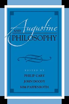 Augustin și filosofia - Augustine and Philosophy