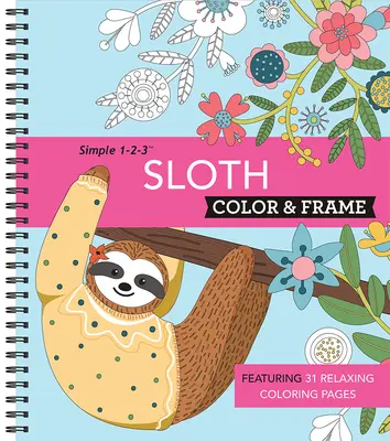 Color & Frame - Sloth (Carte de colorat pentru adulți) - Color & Frame - Sloth (Adult Coloring Book)